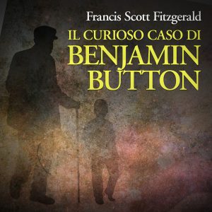 Il curioso caso di Benjamin Button