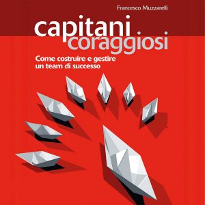 Capitani coraggiosi.