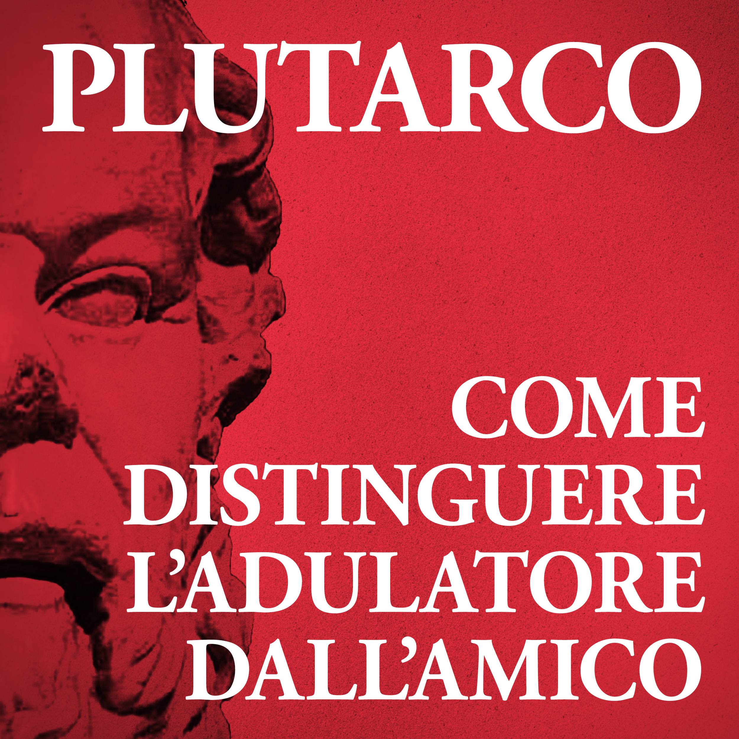 Come distinguere l'adulatore dall'amico-0