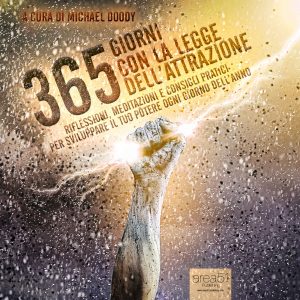365 giorni con la Legge dell'Attrazione