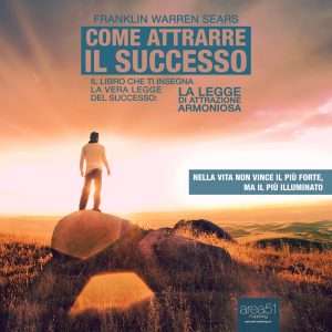 Come attrarre il successo