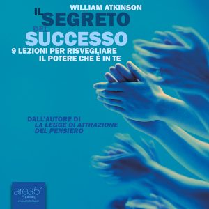 Il segreto del successo. 