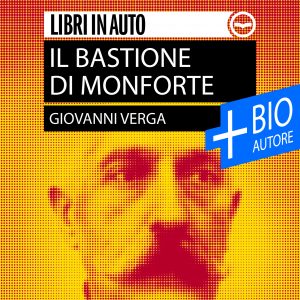 Il bastione di Monforte + Biografia dell'autore