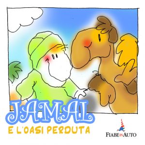 Jamal e l'oasi perduta