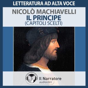 Il principe (capitoli scelti)