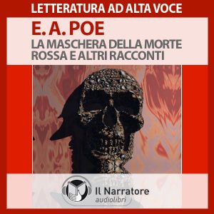 La maschera della morte rossa e altri racconti