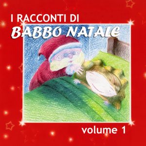 I racconti di Babbo Natale Vol.1