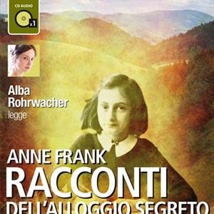 Racconti dell'alloggio segreto letto da Alba Rohrwacher
