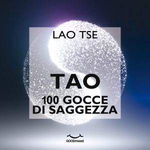 Tao 100 gocce di saggezza