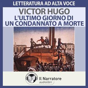 L'ultimo giorno di un condannato a morte
