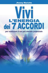 Vivi l'energia dei 7 accordi