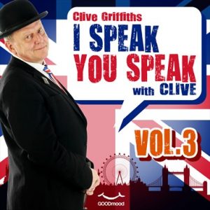 I speak you speak with Clive Vol.3