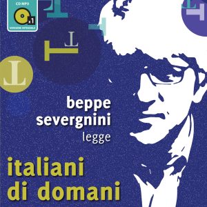 Italiani di domani letto da Beppe Severgnini