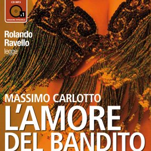 L'amore del bandito letto da Rolando Ravello