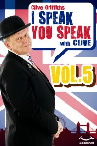 I speak you speak with Clive Vol.5