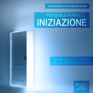 Camminando con i Maestri Ascesi: Iniziazione