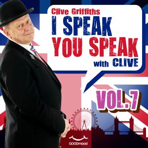 I speak you speak with Clive Vol.7