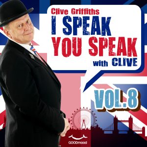 I speak you speak with Clive Vol.8