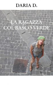 La ragazza col basco verde