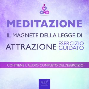 Il magnete della Legge di Attrazione