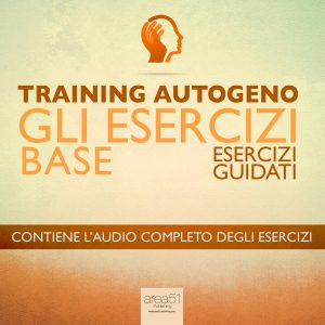 Training Autogeno – Gli esercizi base
