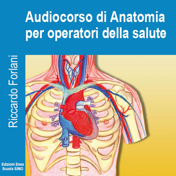 Audiocorso di Anatomia per Operatori della Salute-0