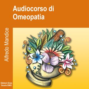 Audiocorso di Omeopatia.