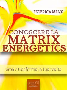 Conoscere la Matrix Energetics
