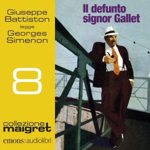 Il defunto Signor Gallet
