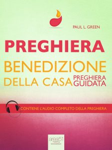 Preghiera. Benedizione della casa