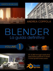 Blender. La guida definitiva volume 1