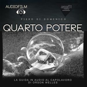 Quarto Potere. Audiofilm