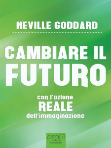 Cambiare il futuro