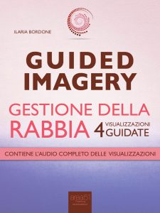 Guided Imagery. Gestione della Rabbia.