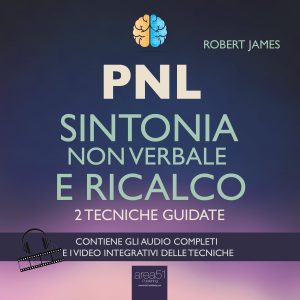 Sintonia non verbale e ricalco.
