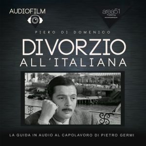 Divorzio all'italiana. Audiofilm.