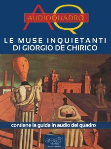 Le muse inquietanti di De Chirico. 