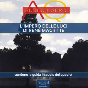 L'impero delle luci. Audioquadro.