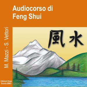Audiocorso di Feng Shui.