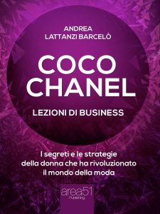 Coco Chanel, lezioni di business.