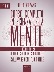 Corso completo in Scienza della Mente. Volume 3