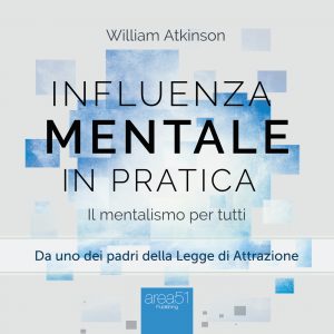 Influenza mentale in pratica.