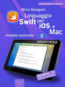 Linguaggio Swift di Apple per iOS e Mac. Volume 2