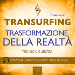 Trasformazione della realtà.