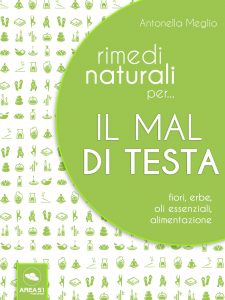 Rimedi naturali per...il mal di testa