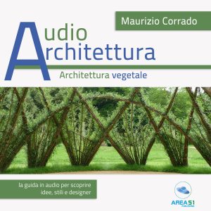 Audioarchitettura. Architettura vegetale