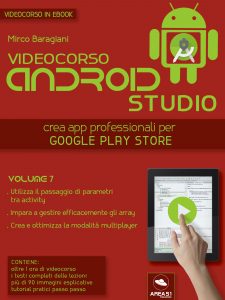 Videocorso Android Studio. Volume 7