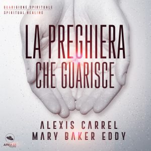 La preghiera che guarisce