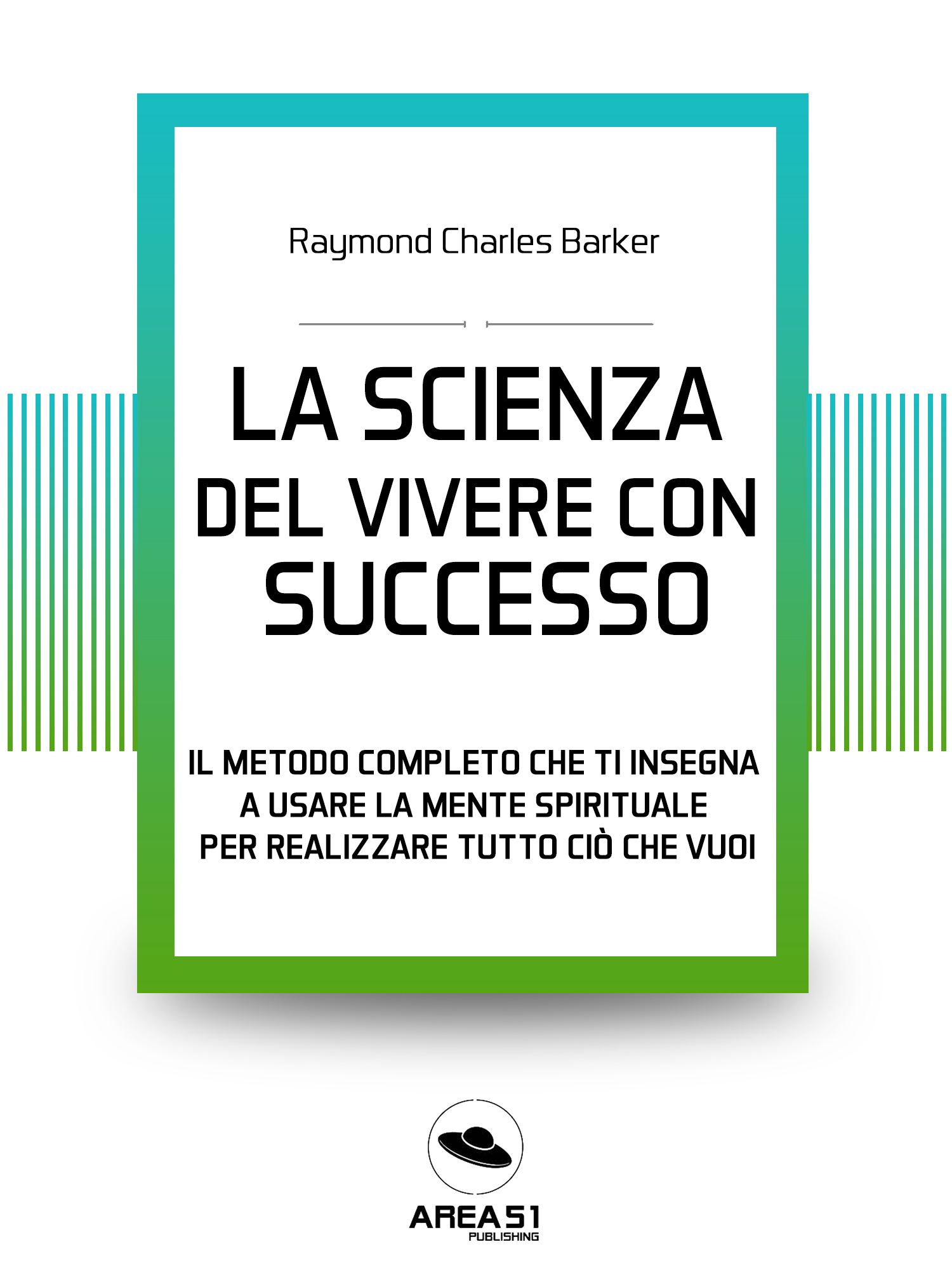 La scienza del vivere con successo-0