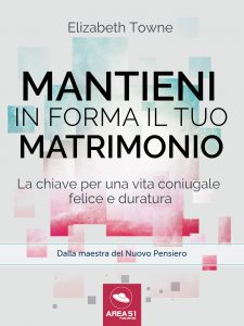 Mantieni in forma il tuo matrimonio